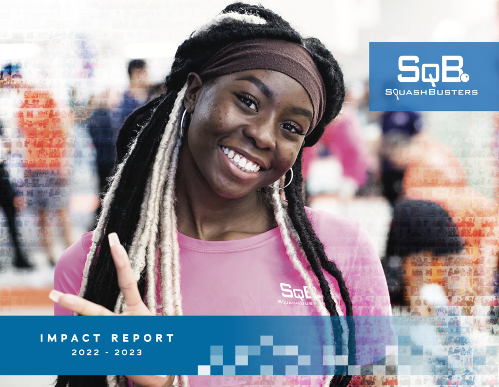 SquashBuster's Impact Report 2022-2023